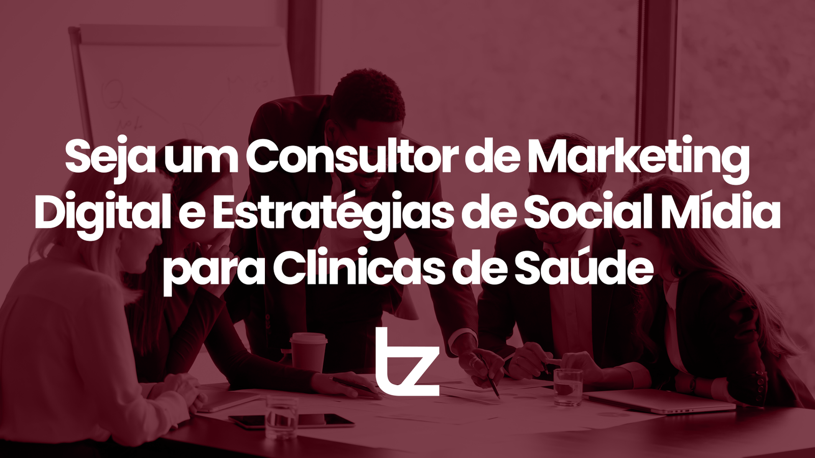 Seja um Consultor de Marketing Digital e Estratégias de Social Mídia para Clínicas de Saúde